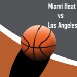Miami Heat vs Los Angeles Lakers