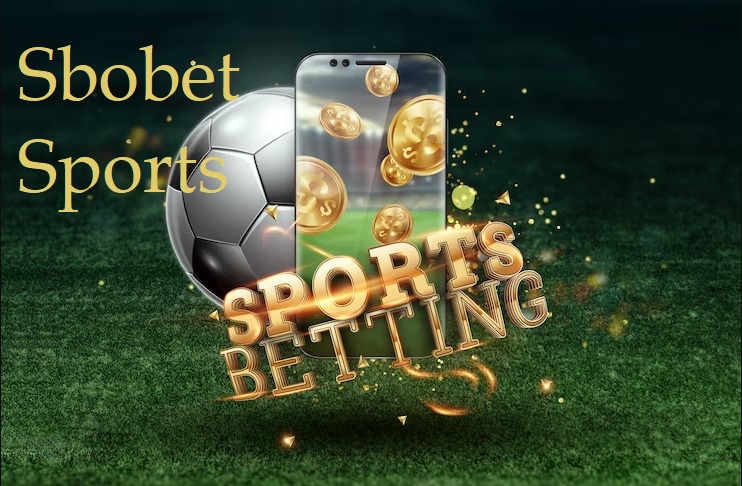 Know the Excitement of Sbobet Sports